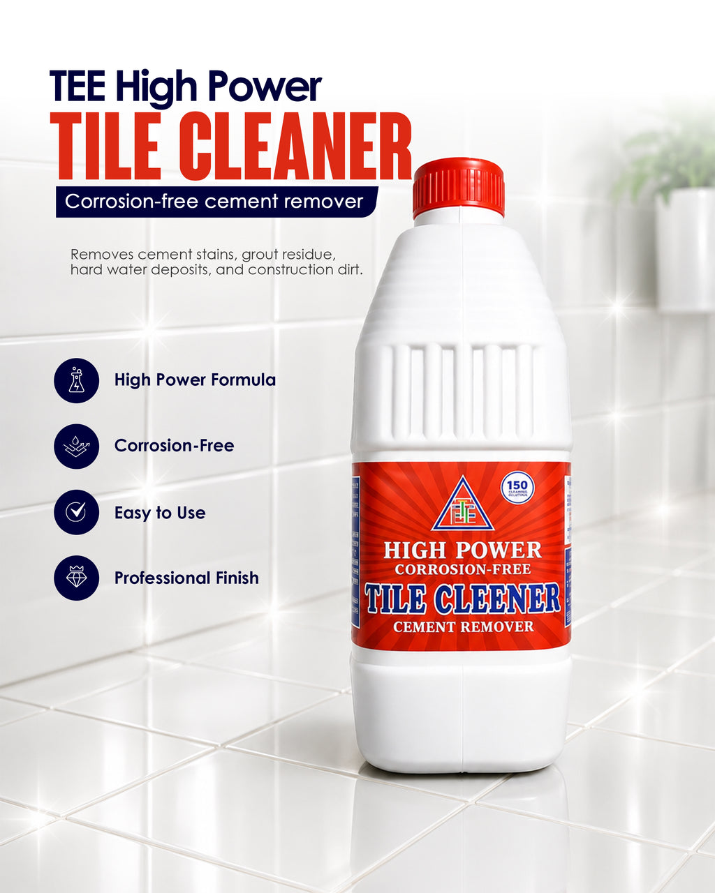 TEE High Power Tile Cleaner | Powerful Cleaning. Safe Finish. Brilliant Shine.